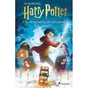 Harry Potter Y El Prisionero de Azkaban (Edición Con Ilustraciones de Xavier Bon